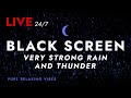 Sleep Fast With Pure Nature Rain And Incredible Present Thunder Sounds Black Screen