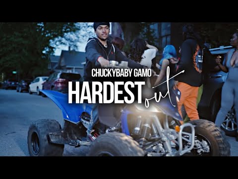 CHUCKYBABY GAMO - HARDEST OUT (OFFICIAL MUSIC VIDEO)