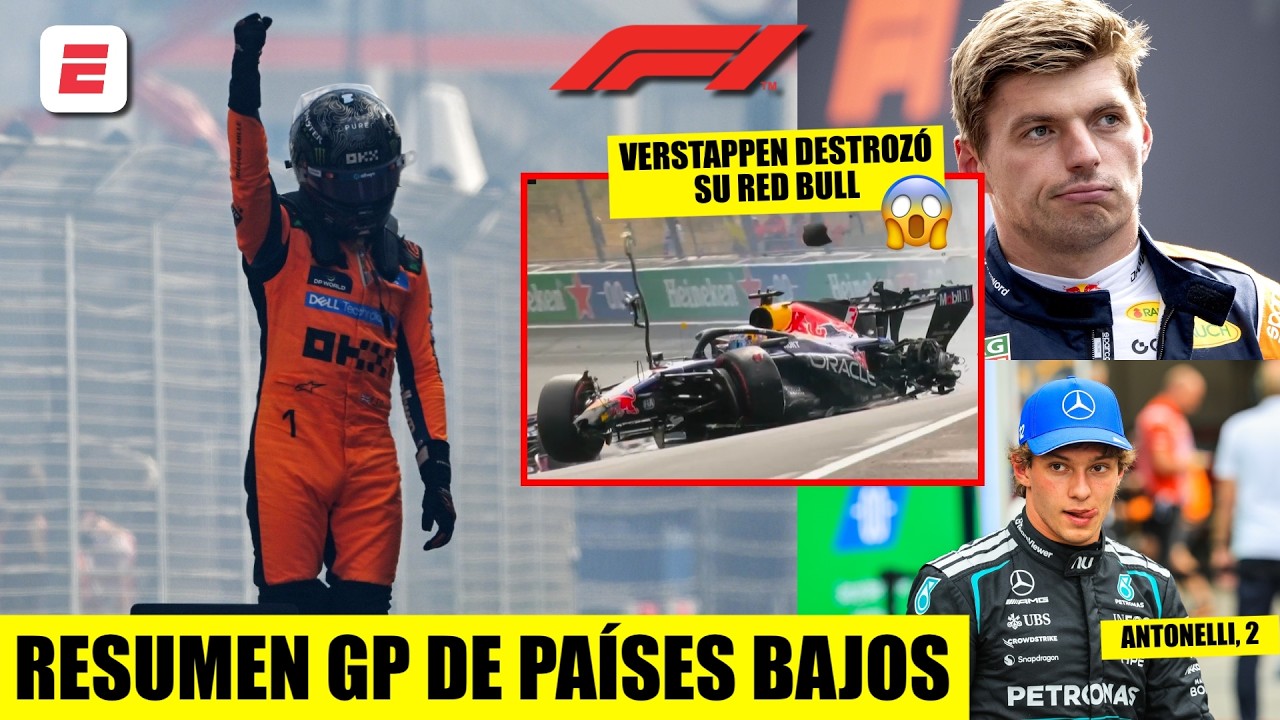 NORRIS ganó GP de PAÍSES BAJOS. Verstappen DESTROZÓ SU RED BULL en DESPEDIDA de su casa | Formula 1