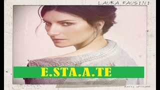 Laura Pausini -  E.STA.A.TE (Subt. al español/lo spagnolo).