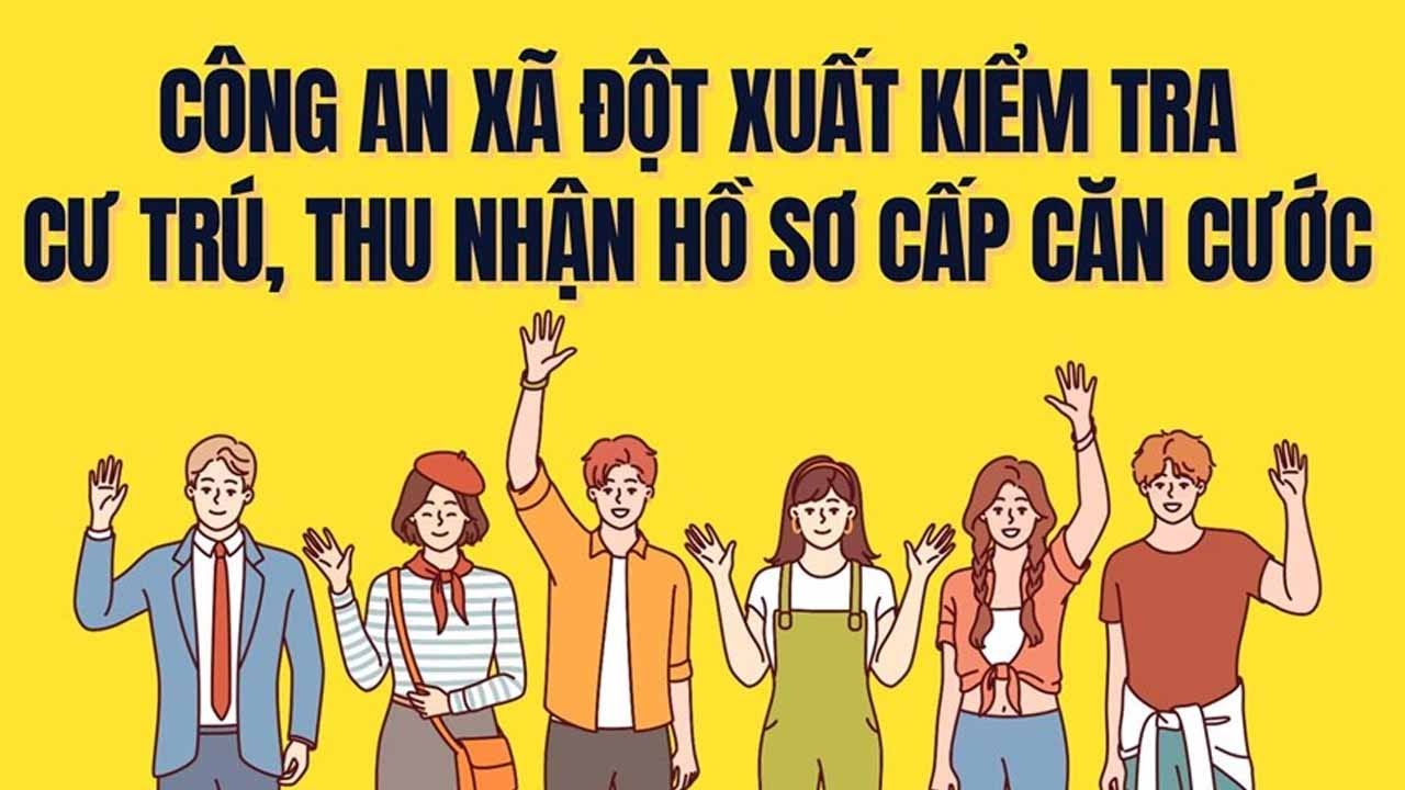Công an xã có quyền kiểm tra cư trú đột xuất từ ngày 1.7.2025