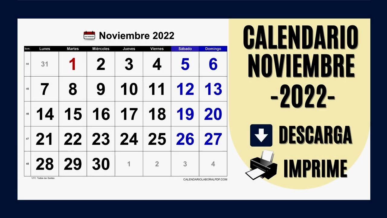 CALENDARIO NOVIEMBRE 2022 - PARA IMPRIMIR Y DESCARGAR [GRATIS!!]