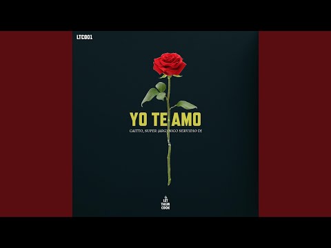 Yo te Amo (feat. SUPER (ARG)) (Radio Edit)