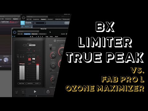 BX Limiter True Peak - Übersicht und Vergleich mit Fab Filter und Izotope