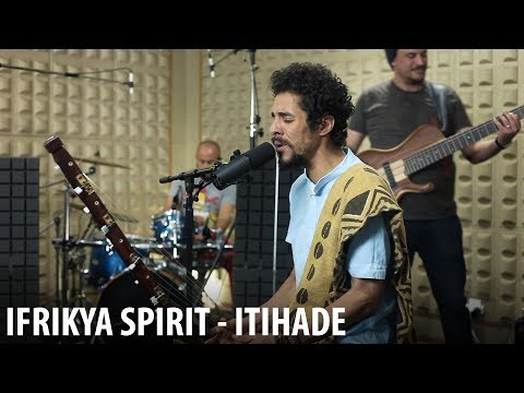 IFRIKYA SPIRIT - Itihade الإتحاد | live studio session