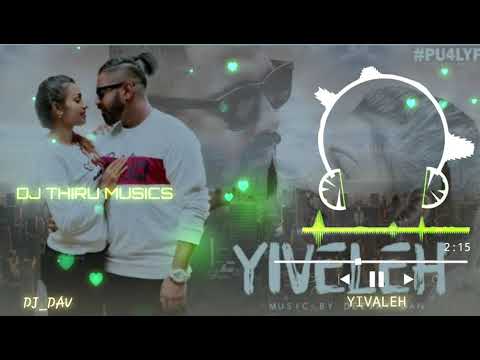 YIVELEH REMIX ✖DJ_THIRU_MUSICS ✖DJ DAV