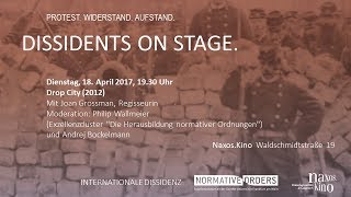 Dissidents on Stage: Drop City (2012)