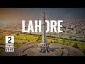 LAHORE City in 8 Minutes | Tour Guide | New Developments 2020