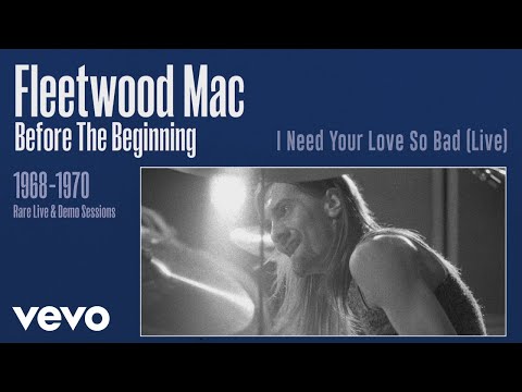 Videoclip de I Need Your Love So Bad (Live) [Remastered] — Fleetwood Mac