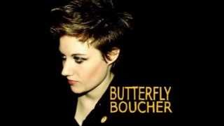 Butterfly Boucher - It Pulls Me Under
