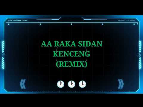 Karaoke Kenceng (Remix) AA Raka Sidan