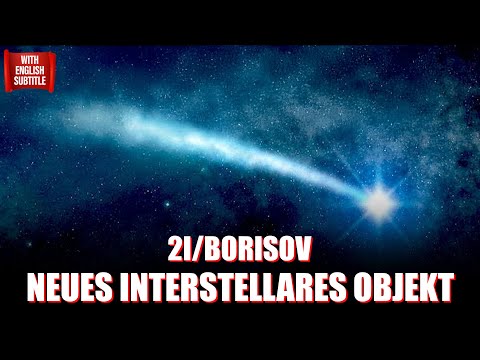 2i/Borisov: Das neue mysteriöse interstellare Objekt! | Weltraum Weisheiten