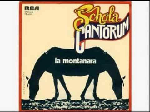 Schola Cantorum - La montanara