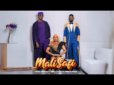 Nadia Mukami X Okello Max X Prince Indah - Mali Safi ( Lyrics Video )
