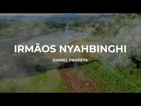 Daniel Profeta - irmãos Nyahbinghi (Lyric Video)