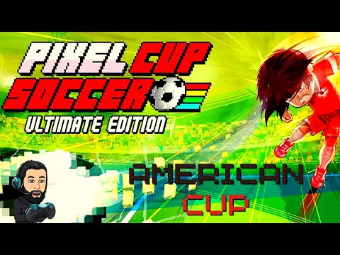 PIXEL CUP SOCCER - ULTIMATE EDITION Gameplay - American Cup - Argentina [no commentary] - YouTube