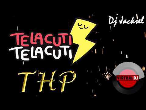 Telacuti Remix (Dj Jacksel)