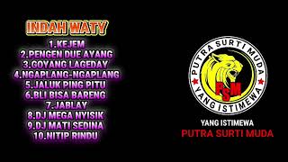 Download lagu FULL ALBUM INDAH WATY FEAT PUTRA SURTI MUDA 2025 mp3