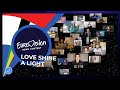 Love Shine A Light  performed by the artists of Eurovision 2020 - Eurovision: Europe Shine A Light