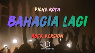 Download lagu Piche Kota - Bahagia Lagi (Rock Cover Version) | Rock Button Cover (Lyric Video) mp3