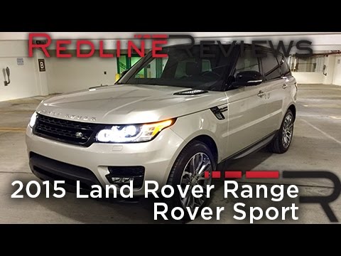2015 Land Rover Range Rover Sport – Redline: Review