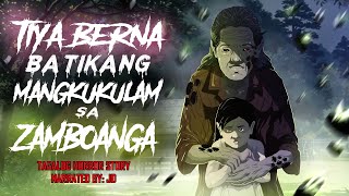 TIYA BERNA BATIKANG MANGKUKULAM SA ZAMBOANGA (Aswang True Story)