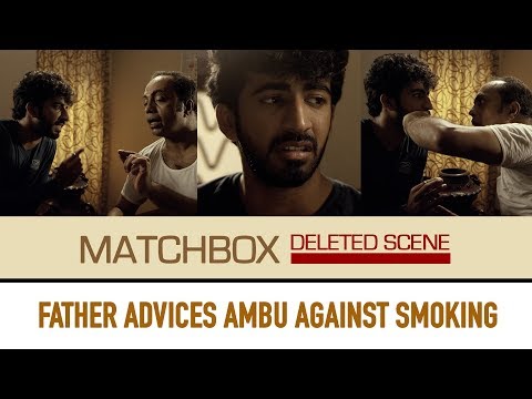 Match Box - Deleted Scene - Father advising son