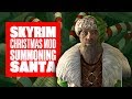 Going On A Skyrim Christmas Quest For Cookies! SKYRIM SANTANISM MOD