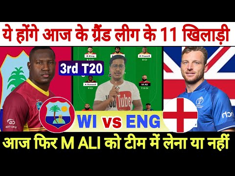 WI vs ENG 3rd T20 Dream11 Prediction, West Indies vs England Dream11 Prediction, eng vs wi Dream11
