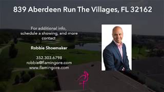 839 Aberdeen Run The Villages, FL 32162