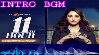11th Hour Intro BGM || Tamanna Web Series BGM #.BGM Ka Adda 🎧🎧🎧
