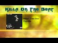 Killa On The Beat - Pegadito (TAKE OVER)