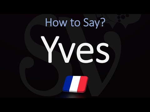 How to Pronounce Yves? (CORRECTLY) French Name Pronunciation