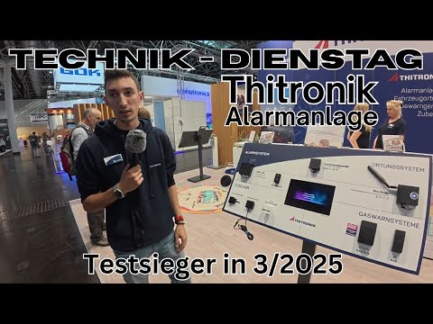 Technik Dienstag - Thitronik Alarmanlage - Testsieger 03/2025