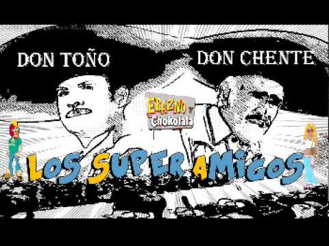Los Super Amigos Don Toño y Don Chente 26-12-17 Erazno y la chocolata
