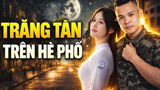 Trăng Tàn Trên Hè Phố | Nhạc Trữ Tình Xưa Nghe Là Thấm 🌙🎶#TrangTanTrenHePho #NhacDemKhuya