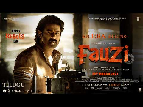 File no.25 : FAUZI - Telugu | Prabhas | Hanu Raghavapudi | March 19th 2027