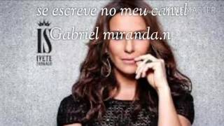 Ivete sangalo, O DOCE (Áudio official letra )