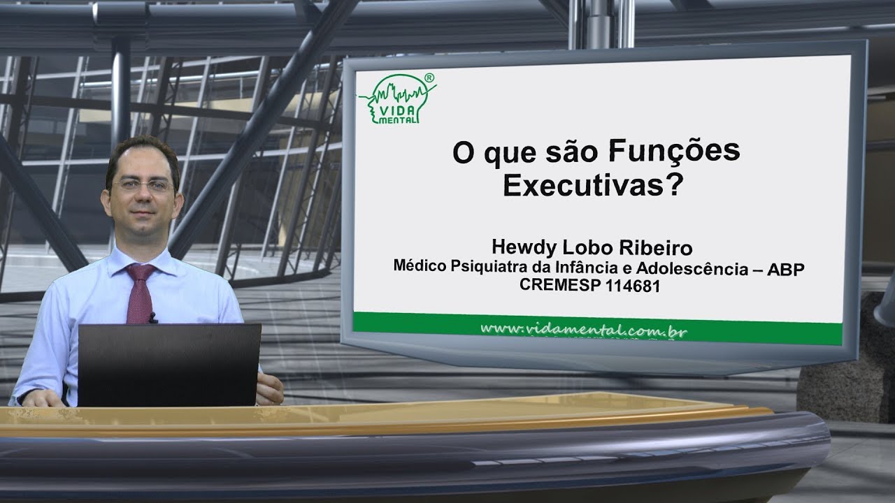 Funções Executivas: o que são funções executivas? | Vida Mental
