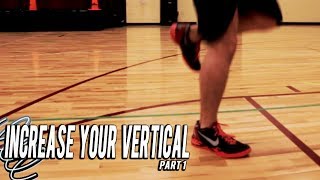 Instantly Increase Your Vertical Jump Series - Part 1/4