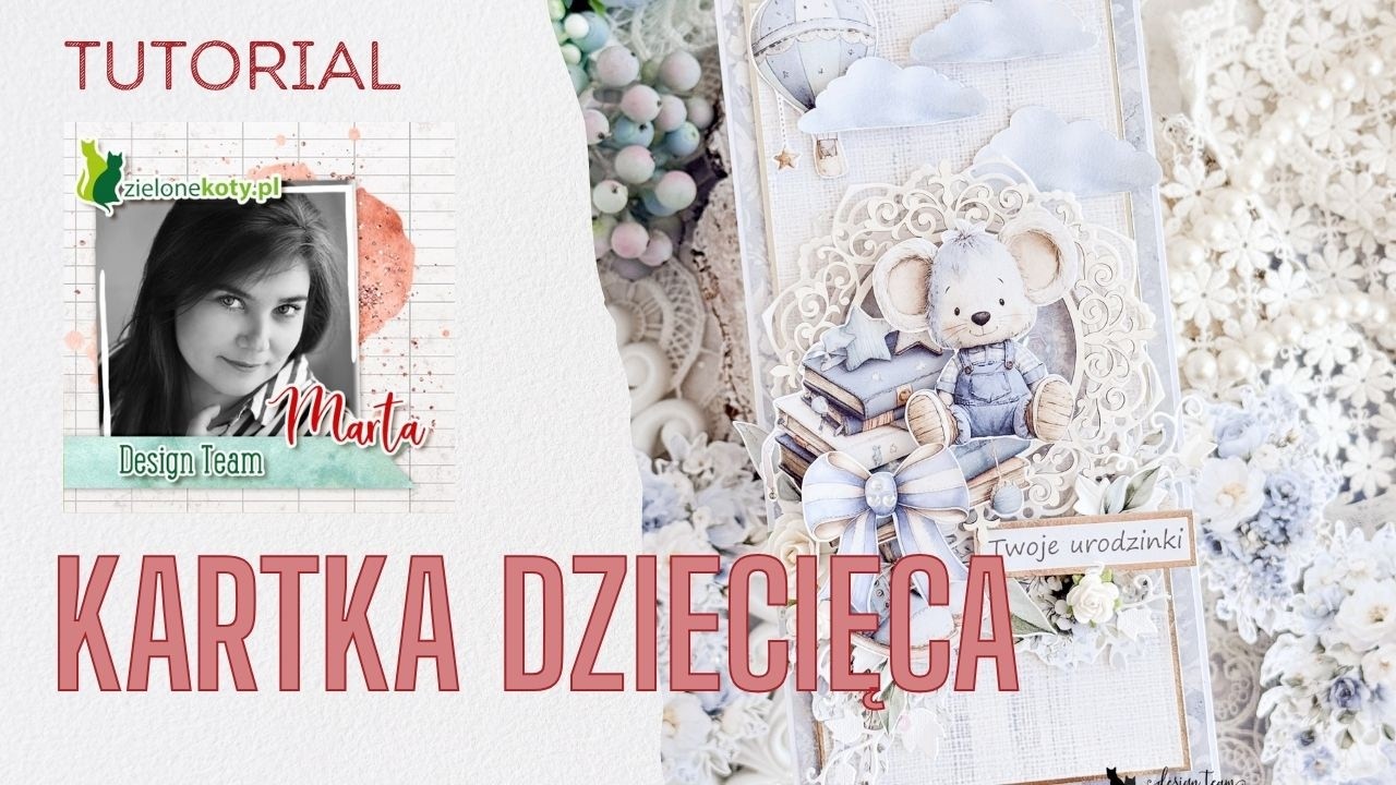 Kartka dla dziecka w błękitnej odsłonie – kolekcja Asi Szulik + video | Marta
