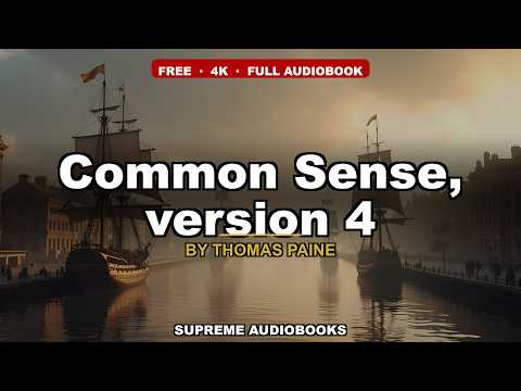 Common Sense, version 4 by Thomas Paine — free full audiobook