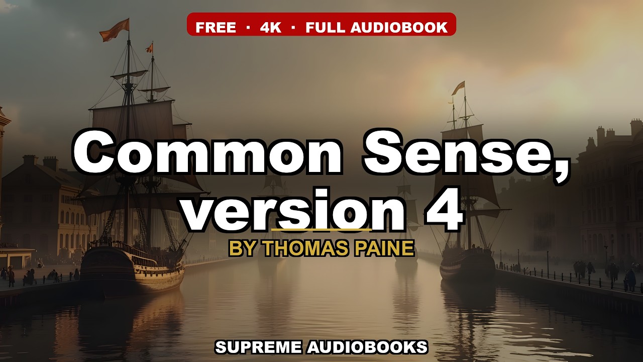 Common Sense, version 4 by Thomas Paine — free full audiobook