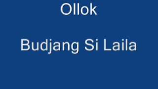 Download lagu Bajau - Ollok - Budjang Si Laila mp3 Download lagu Bajau - Ollok - Budjang Si Laila mp3