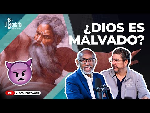 ¿DIOS ES MALVADO? DECONSTRUYENDO LA MALDAD (EL RECETARIO)