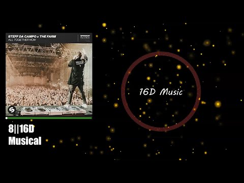 Steff Da Campo & The Farm - All Together Now [16D Music]