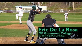 Eric De La Rosa, OF, Grossmont College