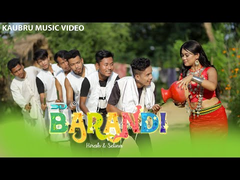 BARANDI | New Official Kaubru Music Video | Hiresh & Selina | Uainsoknaiha Ft. Jeni