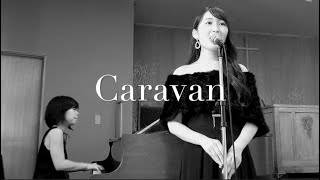 Caravan / Hibiki Sato