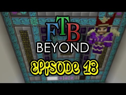 FTB Beyond S01E18 - WYVERN ARMS AND ARMOUR - Minecraft 1.10.2 Modded (CreedCraft SMP)